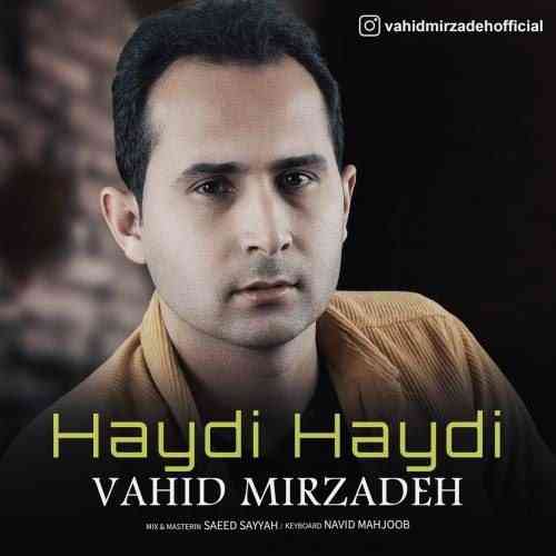 وحید میرزاده هایدی هایدی